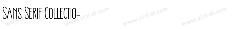 Sans Serif Collectio字体转换 Sans Serif Collectio字体转换
